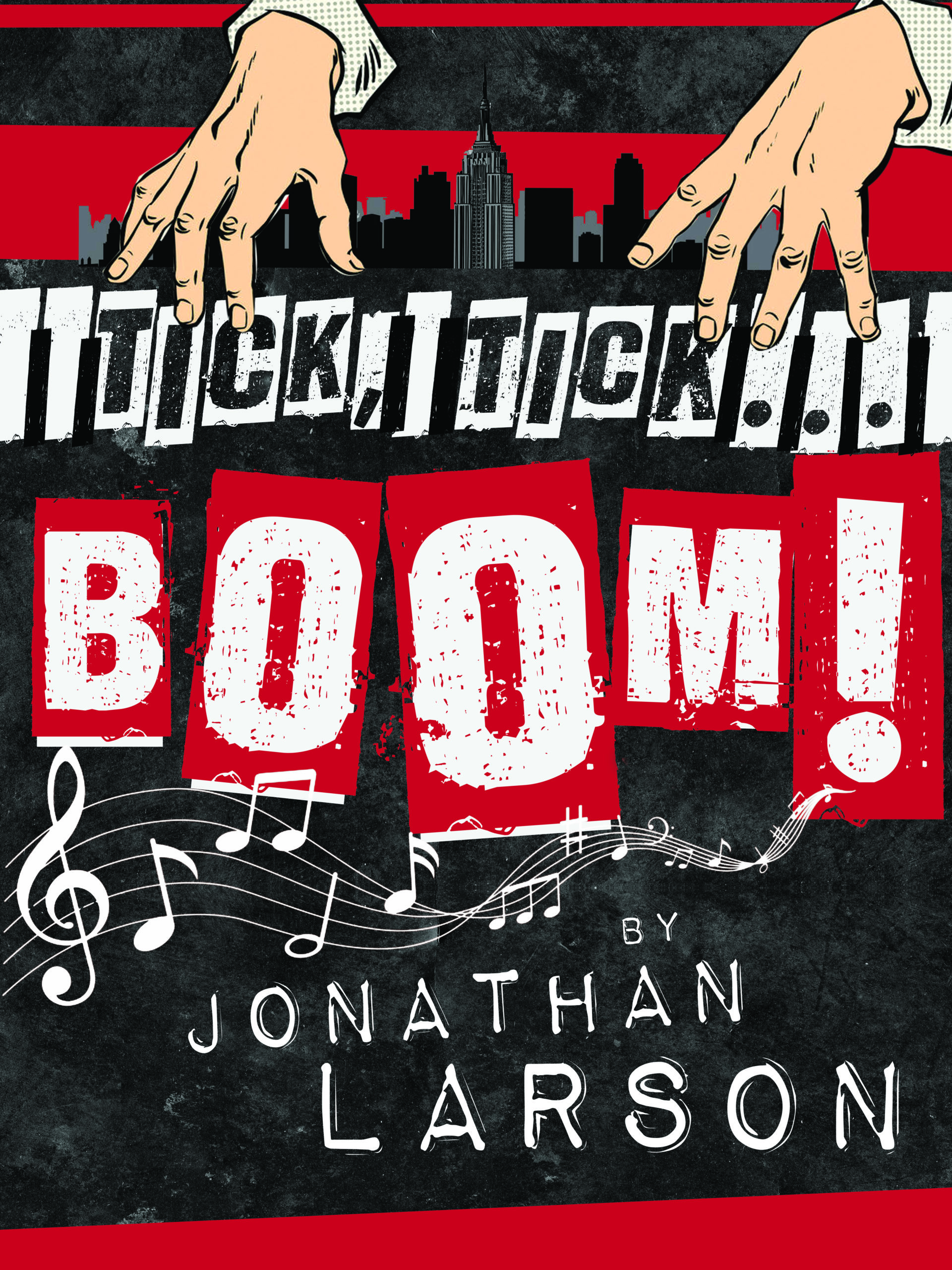 tick tick boom by Jonathan Larson at International City Theatre
